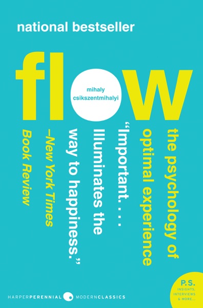 Cover of Flow: The Psychology of Optimal Experience